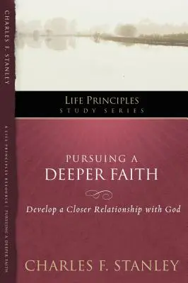 Urmărind o credință mai profundă, 19: Dezvoltă o relație mai strânsă cu Dumnezeu - Pursuing a Deeper Faith, 19: Develop a Closer Relationship with God