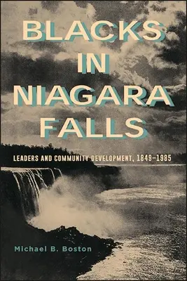 Negrii din Niagara Falls - Blacks in Niagara Falls
