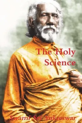 Știința sfântă - The Holy Science