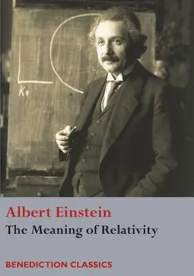 Înțelesul relativității - The Meaning of Relativity