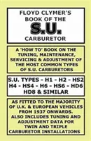 Cartea lui Floyd Clymer despre carburatorul S.U. - Floyd Clymer's Book of the S.U. Carburetor