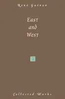 Estul și Vestul - East and West