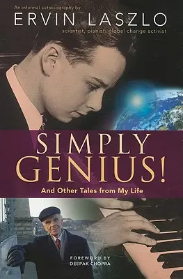Pur și simplu genial! Și alte povești din viața mea - Simply Genius!: And Other Tales from My Life