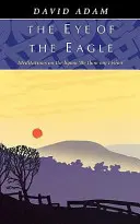 Eye of the Eagle, The - Meditații pe baza imnului 