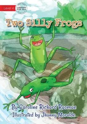 Două broaște prostuțe - Two Silly Frogs