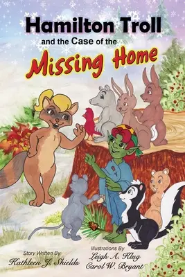Hamilton Troll și cazul casei dispărute (Hamilton Troll and the Case of the Missing Home) - Hamilton Troll and the Case of the Missing Home