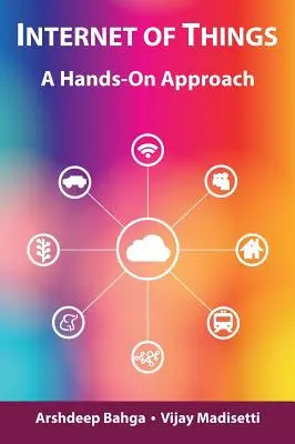 Internetul obiectelor: O abordare practică - Internet of Things: A Hands-On Approach