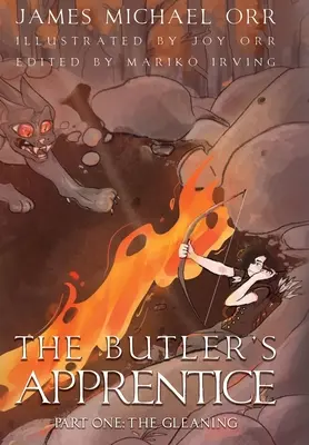 Ucenicul majordomului Partea întâi: Culegerea - The Butler's Apprentice Part One: The Gleaning