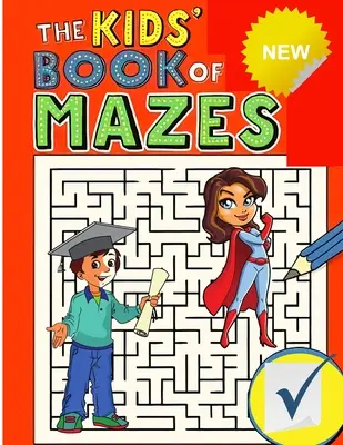 Maze Puzzle Book pentru copii: Labirinturi distractive pentru copii, Carte de activități cu labirinturi: Labirinturi distractive pentru copii, Carte de activități cu labirinturi - Maze Puzzle Book for Kids: Fun Mazes for Kids, Maze Activity Book: Fun Mazes for Kids, Maze Activity Workbook