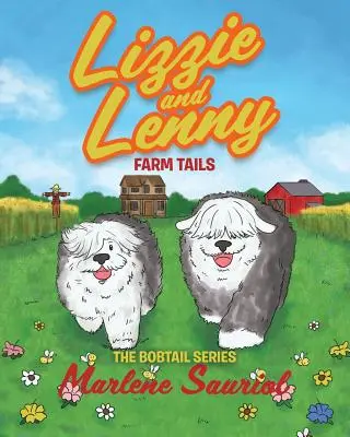 Lizzie și Lenny: Cozile fermei - Lizzie and Lenny: Farm Tails