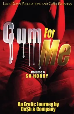 Cum pentru mine 4: Atât de excitat - Cum For Me 4: So Horny