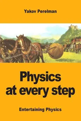 Fizica la fiecare pas - Physics at every step