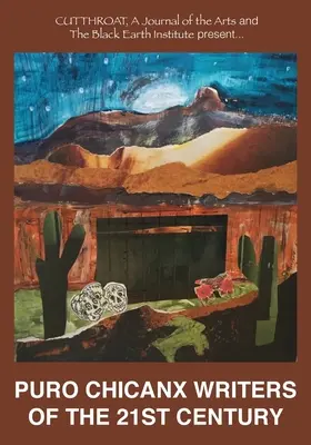 Scriitori Puro Chicanx ai secolului XXI - Puro Chicanx Writers of the 21st Century
