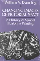 Imagini schimbătoare ale spațiului pictural: O istorie a iluziei spațiale în pictură - Changing Images of Pictorial Space: A History of Spatial Illusion in Painting