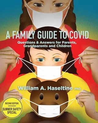 Un ghid de familie pentru Covid: Întrebări și răspunsuri pentru părinți, bunici și copii - A Family Guide to Covid: Questions & Answers for Parents, Grandparents and Children