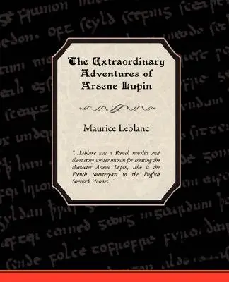 Aventurile extraordinare ale lui Arsene Lupin, gentleman hoț - The Extraordinary Adventures of Arsene Lupin, Gentleman-Burglar