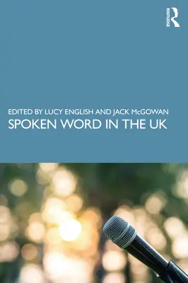 Spoken Word în Regatul Unit - Spoken Word in the UK