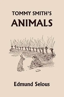 Animalele lui Tommy Smith (Clasicii de ieri) - Tommy Smith's Animals (Yesterday's Classics)