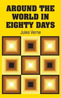 În jurul lumii în optzeci de zile - Around the World in Eighty Days