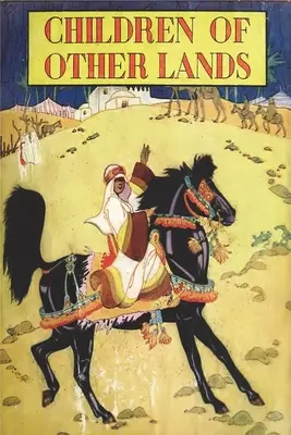 Copiii de pe alte meleaguri - Children of Other Lands