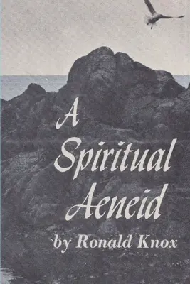 O Eneidă spirituală - A Spiritual Aeneid