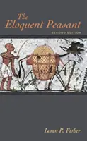 The Eloquent Peasant, ediția a 2-a - The Eloquent Peasant, 2nd edition