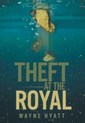 Furt la Royal - Theft at the Royal