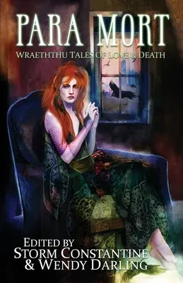 Para Mort: Poveștile Wraeththu de dragoste și moarte - Para Mort: Wraeththu Tales of Love and Death