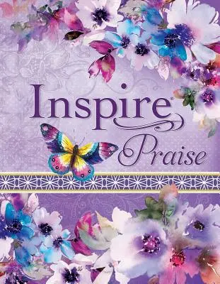 Biblia de laudă Inspire NLT, Deluxe Feminin - Inspire Praise Bible NLT, Feminine Deluxe