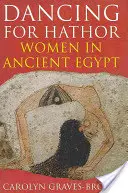 Dansând pentru Hathor - Dancing for Hathor