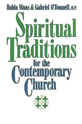 Tradiții spirituale pentru biserica contemporană - Spiritual Traditions for the Contemporary Church
