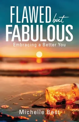 Defectuoasă, dar fabuloasă - Flawed but Fabulous