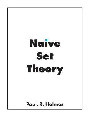 Teoria naivă a seturilor - Naive Set Theory