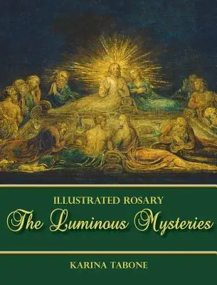 Misterele luminoase - The Luminous Mysteries