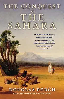Cucerirea Saharei: O istorie - The Conquest of the Sahara: A History