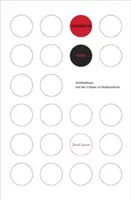 Scheme de amalgamare: Antiblackness and the Critique of Multiracialism - Amalgamation Schemes: Antiblackness and the Critique of Multiracialism