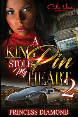 Un Kingpin mi-a furat inima 2 - A Kingpin Stole My Heart 2