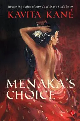 Alegerea lui Menaka - Menaka's Choice