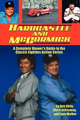 Hardcastle și McCormick - Hardcastle and McCormick
