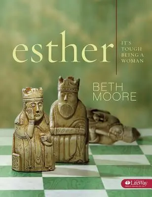 Estera - Carte de studiu biblic: Este greu să fii femeie - Esther - Bible Study Book: It's Tough Being a Woman