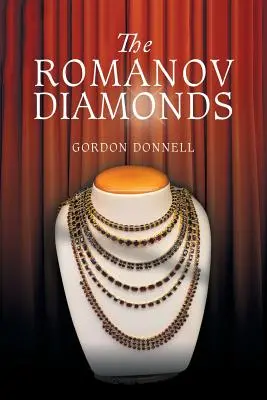 Diamantele Romanov - The Romanov Diamonds