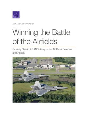Câștigarea bătăliei câmpurilor aeriene - Winning the Battle of the Airfields