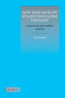 Noi cercetări privind gândirea socialistă a lui Stalin: O analiză istorică și realistă - New Research on Stalin's Socialism Thought: A Historical and Realistic Analysis