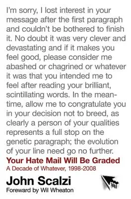 Poșta ta de ură va fi evaluată - Your Hate Mail Will Be Graded