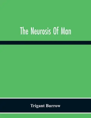 Nevroza omului - The Neurosis Of Man