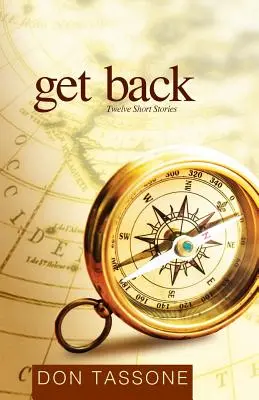 Get Back: Douăsprezece povestiri scurte - Get Back: Twelve Short Stories