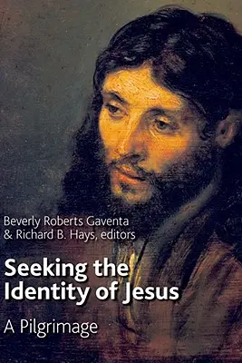 Căutând identitatea lui Isus: Un pelerinaj - Seeking the Identity of Jesus: A Pilgrimage