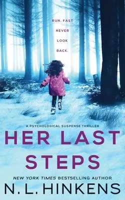 Ultimii ei pași: Un thriller cu suspans psihologic - Her Last Steps: A psychological suspense thriller
