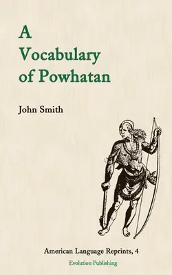 Un vocabular de Powhatan - A Vocabulary of Powhatan