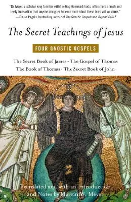 Învățăturile secrete ale lui Iisus: Patru evanghelii gnostice - The Secret Teachings of Jesus: Four Gnostic Gospels